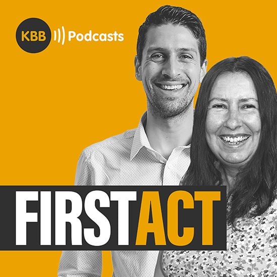 KBB-FirstAct-Podcast-Tile 550