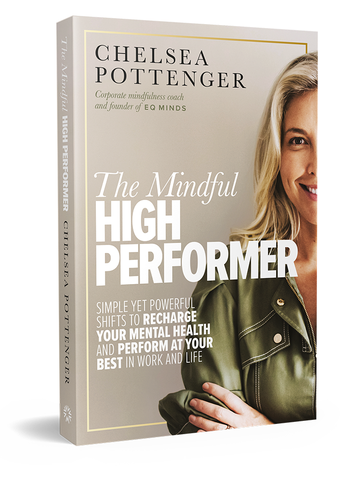 Book cover: 'The Mindful High Performer' by Chelsea Pottenger