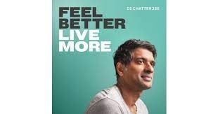 Feel better live more