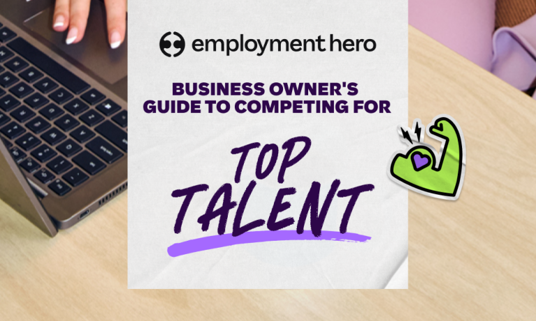 The business owner's guide to competing for top talent