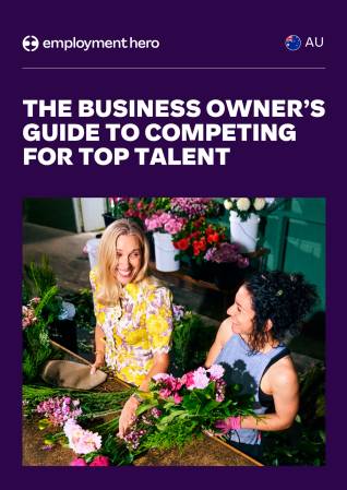 The business owner’s guide to competing for top talent